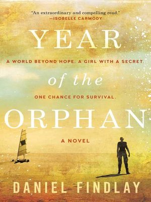 cover image of Year of the Orphan: a Novel
